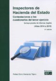 INSPECTORES DE HACIENDA DEL ESTADO. CONTESTACIONES A LOS CUESTIONARIOS DEL TERCER EJERCICIO. INCLUYE PRUEBA DE IDIOMAS    INGLS) (AOS 2014 A 2019) di HERRANDO TEJERO, RAFAEL ENRIC 