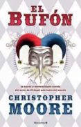 EL BUFON de MOORE, CHRISTOPHER 
