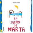 EL SUEO DE MARTA de SANTOS, ANTONIO 