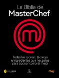 LA BIBLIA DE MASTERCHEF de SHINE 
