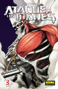 ATAQUE A LOS TITANES 03 de ISAYAMA, HAJIME 