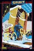 SPIRIT 19: LOS ARCHIVOS DE THE SPIRIT de EISNER, WILL 