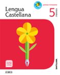 LENGUA 5 EDUCACION PRIMARIA SABER HACER ED 2019 CAST. di VV.AA. 