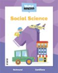 Portada de Social Science 1º Primary Student Book Making Worlds Ed 2022
