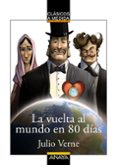 LA VUELTA AL MUNDO EN 80 DIAS de VERNE, JULIO 