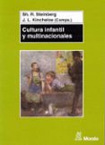 CULTURA INFANTIL Y MULTINACIONALES di VV.AA. 