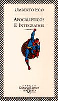 APOCALIPTICOS E INTEGRADOS de ECO, UMBERTO 