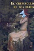 EL CREPUSCULO DE LOS ELFOS di FERJAINE, JEAN-LOUIS 