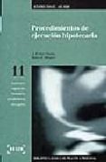 PROCEDIMIENTOS DE EJECUCION HIPOTECARIA (CONTIENE DISQUETE) (3 E D.) di VILALTA NICUESA, AURA ESTHER  MENDEZ, ROSA M. 
