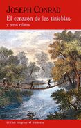 EL CORAZON DE LAS TINIEBLAS di CONRAD, JOSEPH 