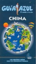 CHINA 2011 (GUIA AZUL) di VV.AA. 