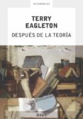 DESPUES DE LA TEORIA de EAGLETON, TERRY 