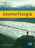 GEOMORFOLOGIA de GUTIERREZ ELORZA, MATEO 