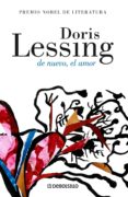 DE NUEVO, EL AMOR de LESSING, DORIS 