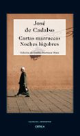 CARTAS MARRUECAS: NOCHES LUGUBRES de CADALSO, JOSE DE 
