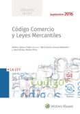 CDIGO COMERCIO Y LEYES MERCANTILES 2016 + ACTUALIZACIN DIGITAL (SMARTECA) di VV.AA. 