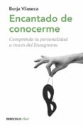 ENCANTADO DE CONOCERME de VILASECA, BORJA 