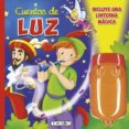CUENTOS CON LUZ (DIVIERTETE Y APRENDE) di VV.AA. 