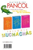 TRILOGIA MUCHACHAS de PANCOL, KATHERINE 