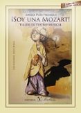 SOY UNA MOZART! TALLER DE TEATRO MUSICAL di POZA FRESNILLO, ANGELA 