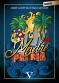 MADRE PATRIA di GARCIA-EGOCHEAGA, JAVIER 