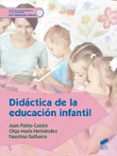 DIDACTICA DE LA EDUCACION INFANTIL de CALDERON RAMIREZ, BEGOA 
