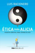 TICA PARA ALICIA: FILOSOFIA ORIENTAL PARA JOVENES DE HOY de RACIONERO, LUIS 