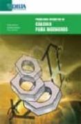 PROBLEMAS RESUELTOS DE CALCULO PARA INGENIEROS di VV.AA. 