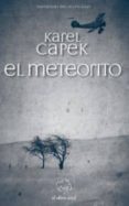 EL METEORITO di CAPEK, KAREL 