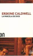 LA PARCELA DE DIOS  (BN5) de CALDWELL, ERSKINE 