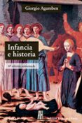 INFANCIA E HISTORIA de AGAMBEN, GIORGIO 