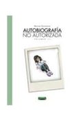 AUTOBIOGRAFIA NO AUTORIZADA. VOLUMEN 3 de CASANOVA, NACHO 
