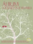 ALBUM: LOS SECRETOS DE MI FAMILIA di VV.AA. 