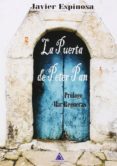 LA PUERTA DE PETER PAN de ESPINOSA, JAVIER 