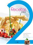 RECETAS PARA DOS di ROTETA, RAMON 