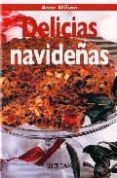 DELICIAS NAVIDEAS di WILSON, ANNE 