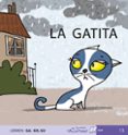 LA GATITA (MIS PRIMEROS CALCETINES; 13) (MAYUSCULAS) di SOLER, TERESA 