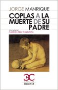 COPLAS A LA MUERTE DE SU PADRE de MANRIQUE, JORGE 