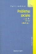 PROBLEMAS SOCIALES: DESIGUALDAD, POBREZA, EXCLUSION SOCIAL de LOPEZ-ARANGUREN, EDUARDO 