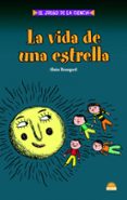 LA VIDA DE UNA ESTRELLA de BOUQUET, ALAIN 