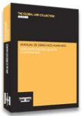MANUAL DE DERECHOS HUMANOS: LOS DERECHOS HUMANOS EN EL SIGLO XXI di MEGIAS, JUSTO 