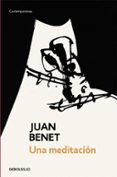 UNA MEDITACION de BENET, JUAN 