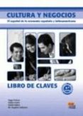 CULTURA Y NEGOCIOS C1/C2 CLAVES 2 ED di VV.AA. 