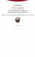 SOBRE LA RELIGIN di MARX, KARL 