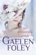 MI IRRESISTIBLE CONDE de FOLEY, GAELEN 
