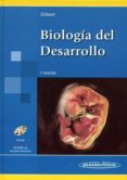 BIOLOGIA DEL DESARROLLO (INCLUYE CD-ROM) (7 ED.) di GILBERT, SCOTT F. 