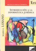 INTRODUCCION A LA INFORMATICA JURIDICA de LOSANO, MARIO G. 