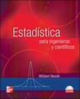 ESTADISTICA PARA INGENIEROS Y CIENTIFICOS (INCLUYE CD-ROM) di NAVIDI, WILLIAM 
