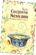 NUEVO COCINERO MEXICANO EN FORMA DE DICCIONARIO (REPROD. FACSIMIL AR, 1888) (5 ED.) di VV.AA. 