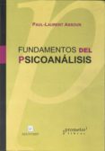 FUNDAMENTOS DEL PSICOANALISIS de ASSOUN, PAUL-LAURENT 